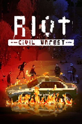 Riot: Civil Unrest Image