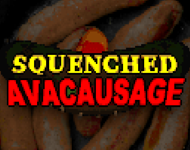 Games like Squenched Avacausage - a Doom II mapset