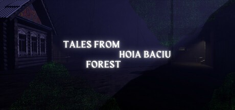 Games like Tales From Hoia Baciu Forest