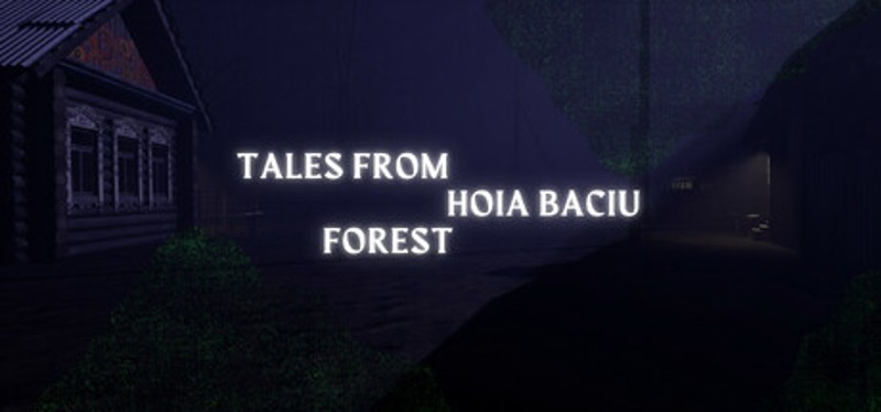 Tales From Hoia Baciu Forest Image
