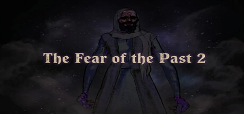 The Fear of The Past 2 Image