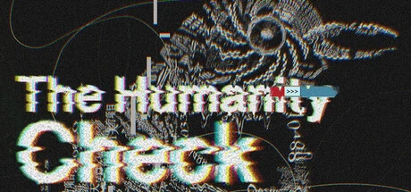 Games like The Humanity Check