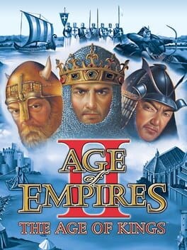Games like Age of Empires II: The Age of Kings