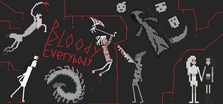 Games like Bloody Everybody