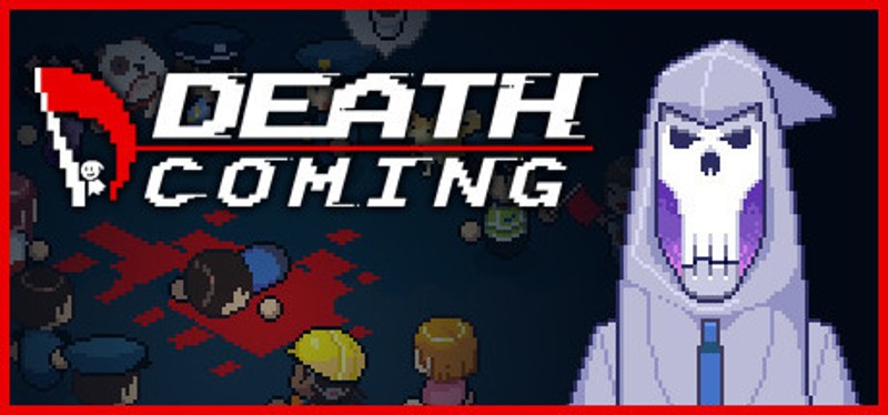 Death Coming Image