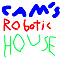 Cams Robotic House Development Build Image