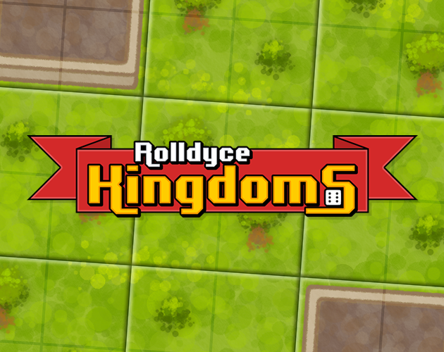 Games like Rolldyce Kingdoms
