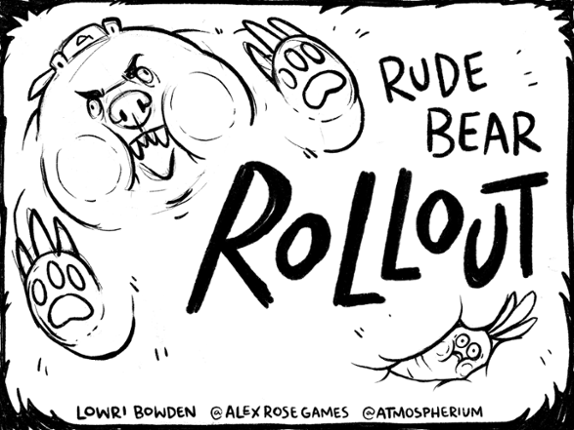 Rude Bear Rollout Game Cover