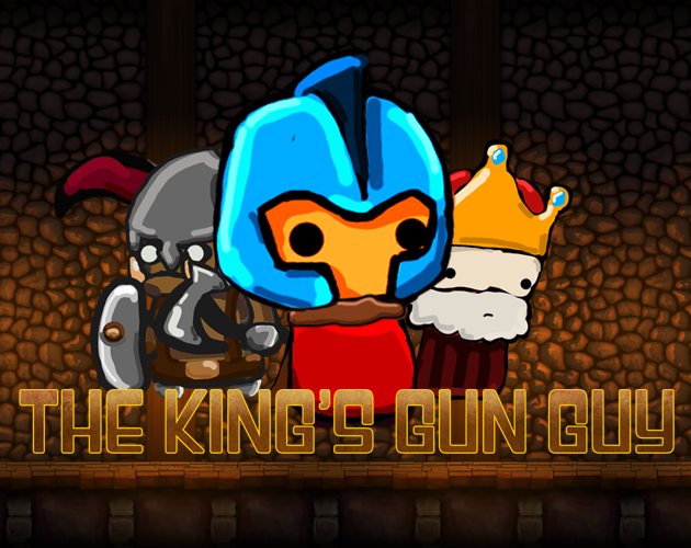 Games like The King's Gun Guy