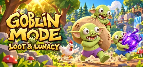 Games like Goblin Mode: Loot & Lunacy