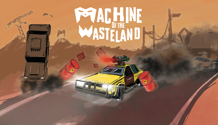 Machine of the Wasteland Game Cover