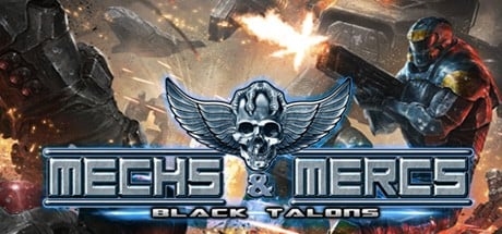 Games like Mechs & Mercs: Black Talons