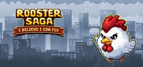 Games like Rooster Saga: I Believe I Can Fly