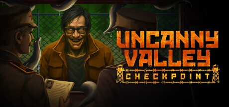 Games like Uncanny Valley: Checkpoint