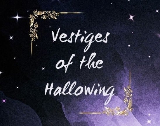 Vestiges of the Hallowing Game Cover