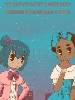 Games like As Long As We're Together: Magical Girls Sweet & Pure