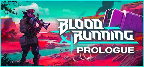 Games like Blood Running: Prologue