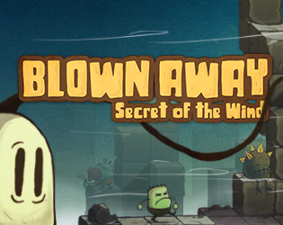 Games like Blown Away: Secret of the Wind