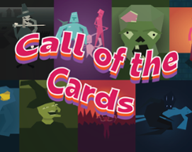 Call of the Cards Image