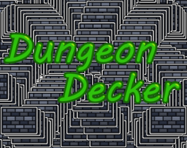 Dungeon Decker Image