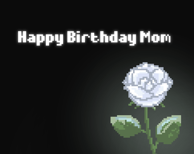 Games like Happy Birthday Mom