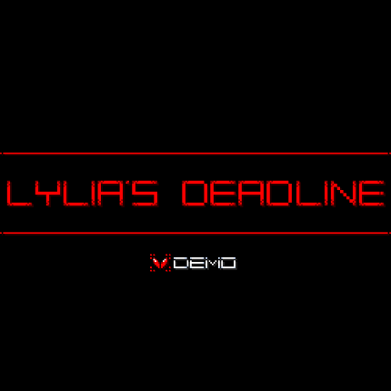 Lylia's Deadline (Demo 1) Image