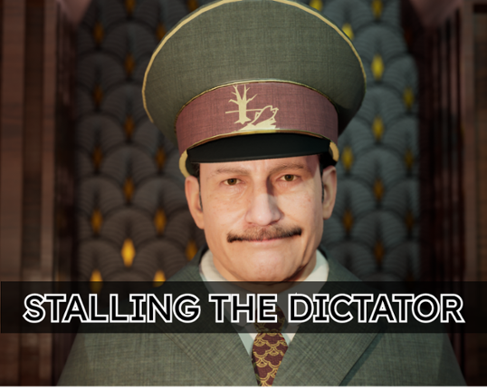 Stalling The Dictator Image