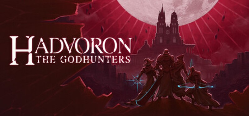 Hadvoron: The Godhunters Image