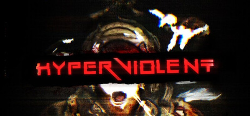 HYPERVIOLENT Image
