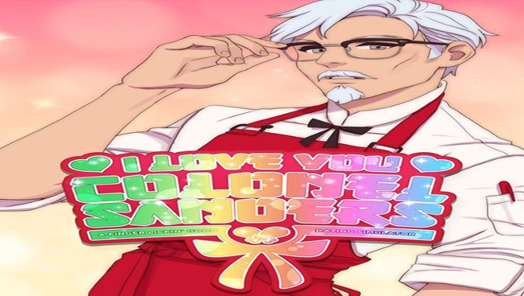 I Love You, Colonel Sanders! A Finger Lickin’ Good Dating Simulator screenshot