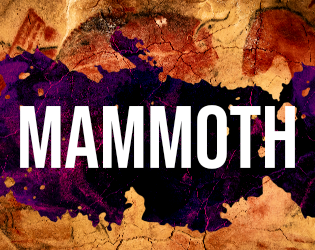 Games like MAMMOTH