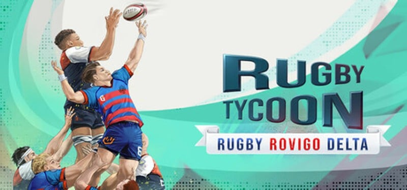 Rugby Tycoon Rugby Rovigo Delta Image