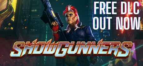 Games like Showgunners