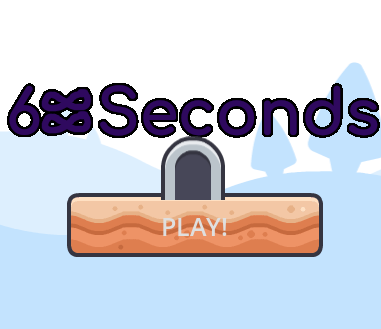 Games like 6∞ seconds