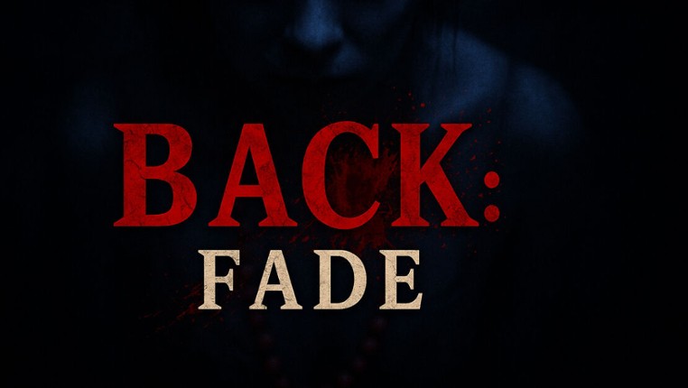 Back:Fade screenshot