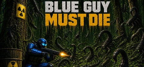 Games like Blue Guy Must Die