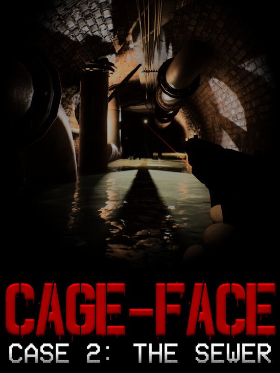 Games like CAGE-FACE | Case 2: The Sewer