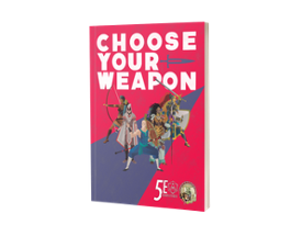 (5e) CHOOSE YOUR WEAPON Image