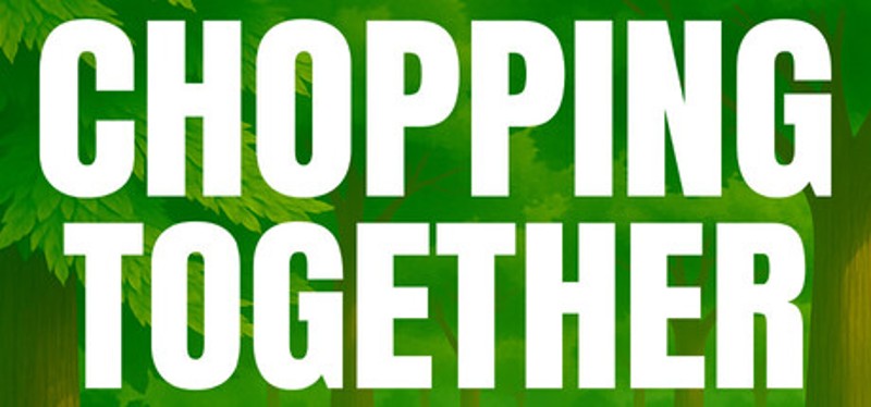 Chopping Together Image