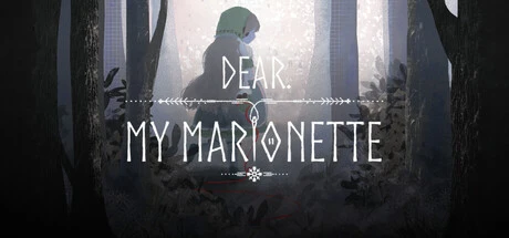 Games like Dear. My Marionette