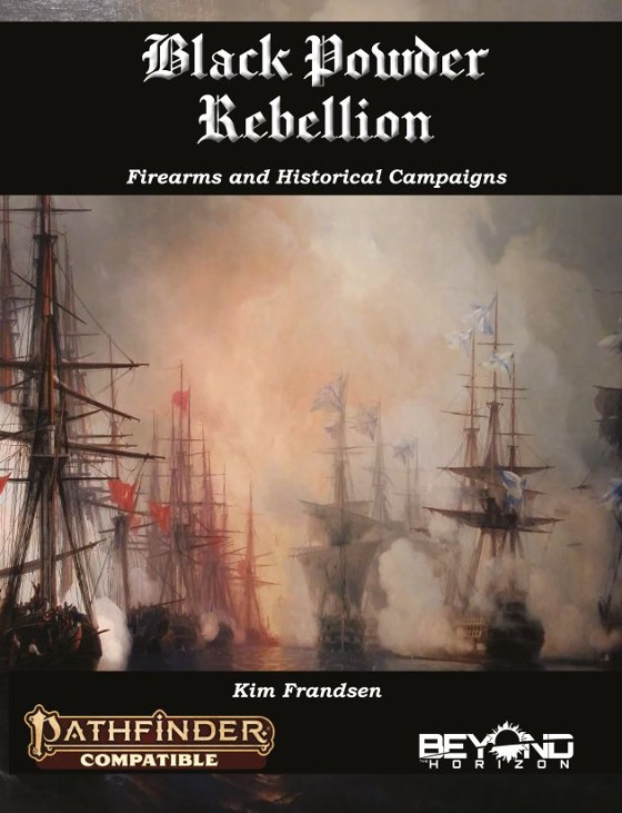Games like Black Powder Rebellion - Firearms and Historical Campaigns (PF2)