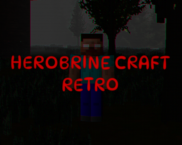 Games like Herobrine Craft Retro
