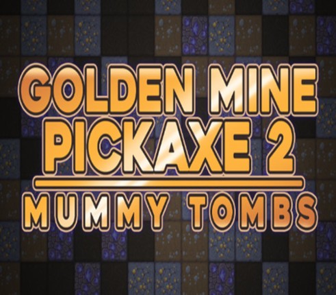 Golden Mine Pickaxe Image