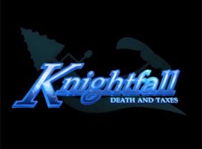 Knightfall: Death and Taxes Image