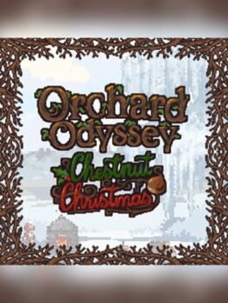 Orchard Odyssey: Chestnut Christmas Image