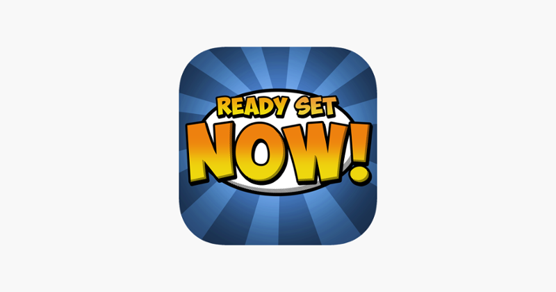 Ready Set Now! Image