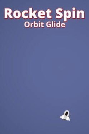 Rocket Spin Orbit Glide Image