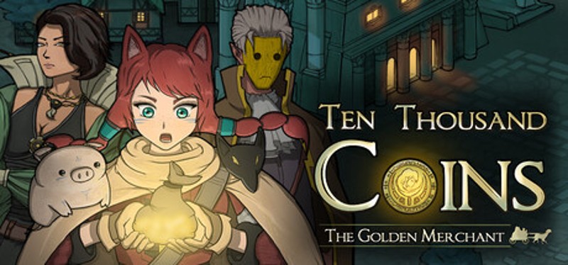 Ten Thousand Coins: The Golden Merchant Image