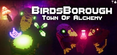 BirdsBorough : Town of Alchemy Image