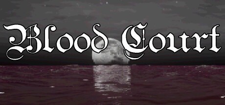Games like Blood Court